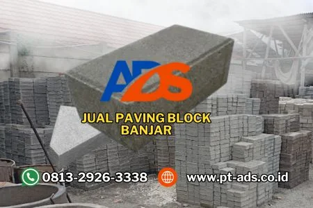 Harga Paving Block Banjar - Jual Conblock di Banjar Per m2